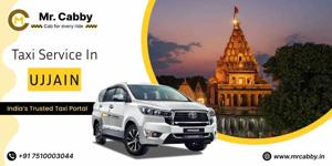 Taxi Service in Ujjain – Comfortable and Reliable Rides with Mr. Cabby