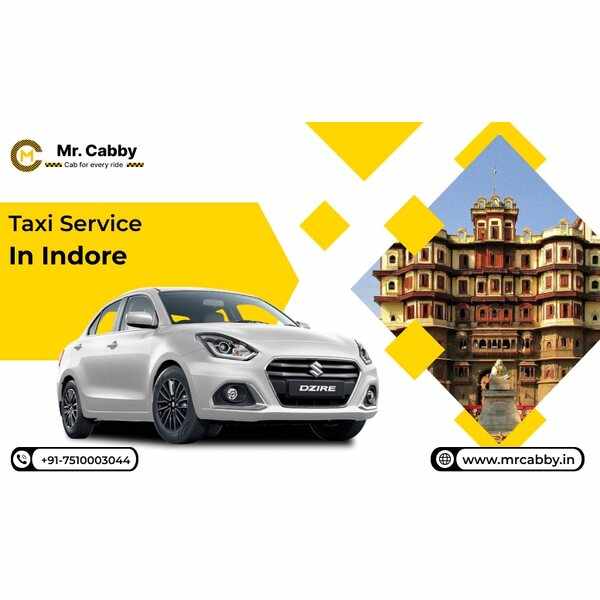 Taxi Service in Indore – Reliable and Affordable Travel with Mr. Cabby