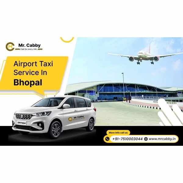 Airport Taxi Service in Bhopal – Comfortable, Reliable & Affordable Travel with Mr. Cabby