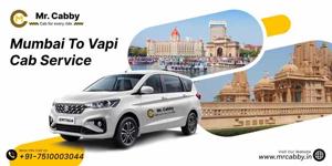 Mumbai to Vapi Cab Service with Mr. Cabby
