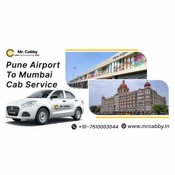 Pune Airport to Mumbai Cab Service by Mr. Cabby