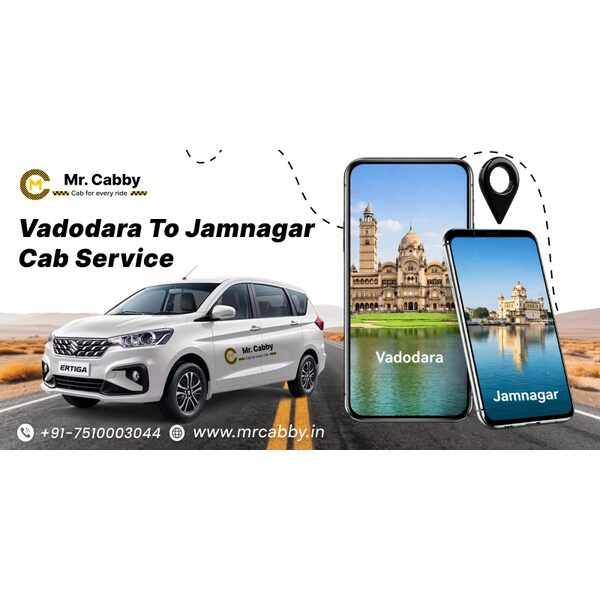 Vadodara to Jamnagar Cab Service with Mr. cabby