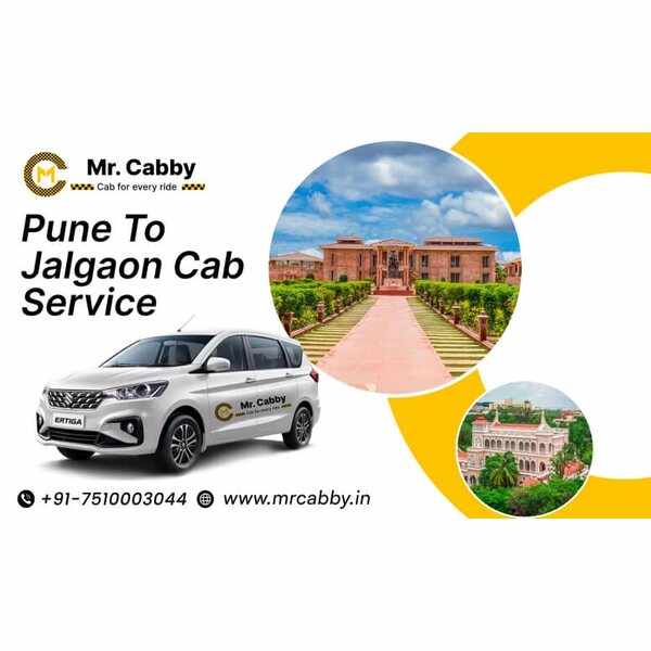 Pune to Jalgaon Cab Service – Comfortable & Affordable Travel with Mr. Cabby