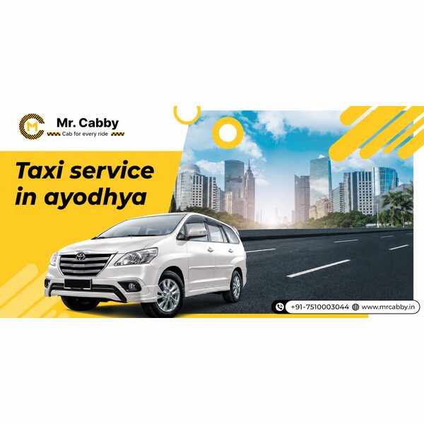 Taxi Service in Ayodhya – Reliable Outstation Cab Booking with Mr. Cabby