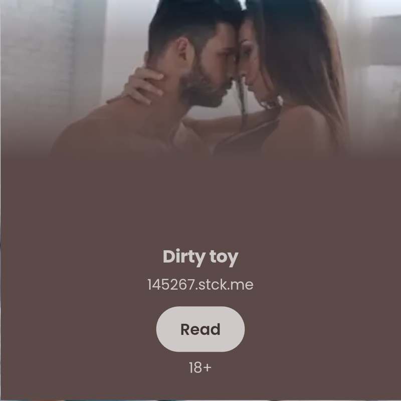 Dirty toy