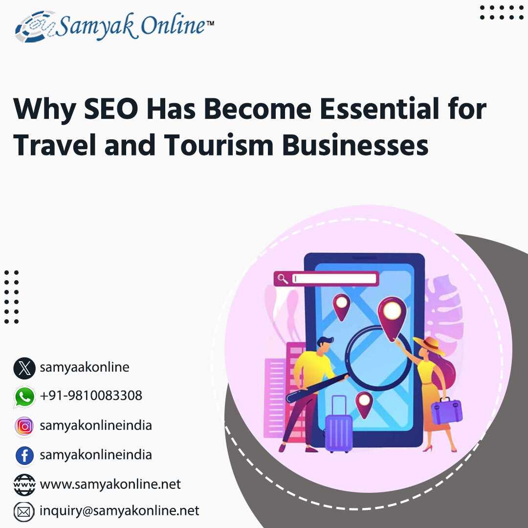 Why SEO Has Become Essential for Travel and Tourism Businesses