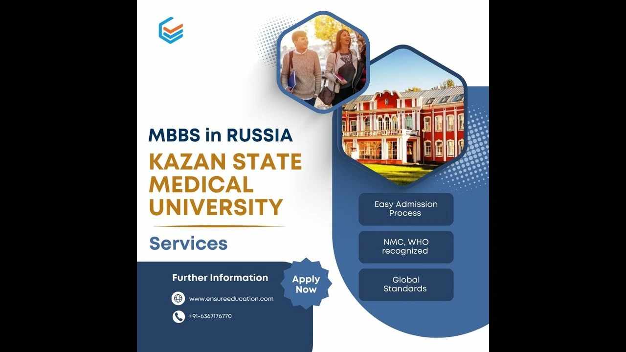 How Indian Students Can Apply to Kazan State Medical University