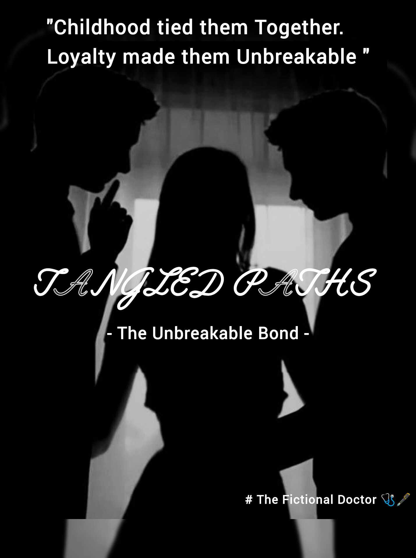 TANGLED PATHS: The Unbreakable Bond (Duet # 1)