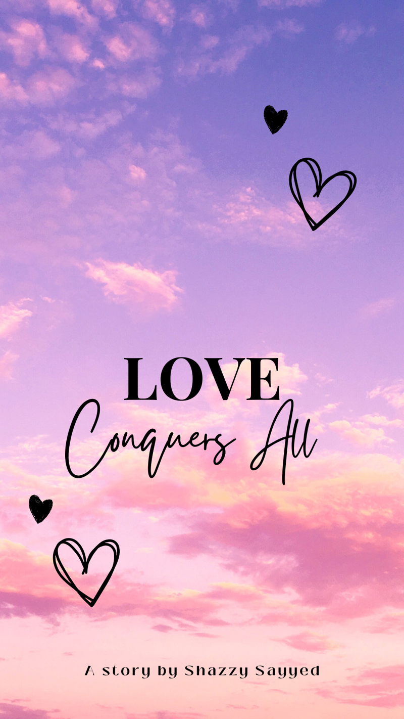 Love Conquers All