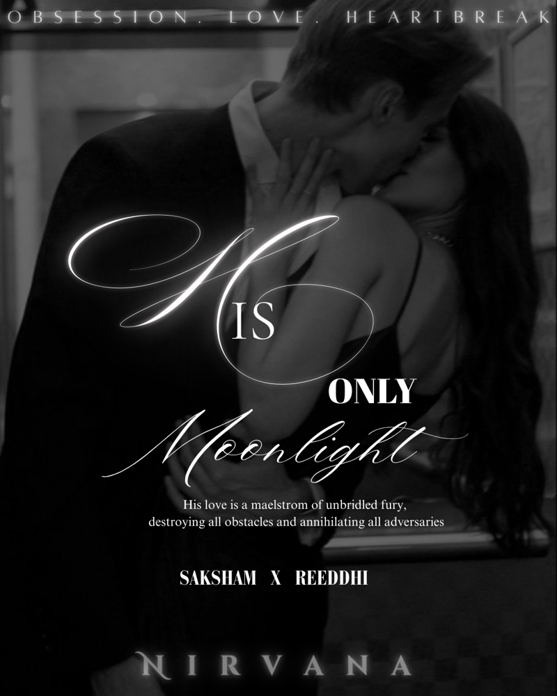 𝐇𝐈𝐒 𝐎𝐍𝐋𝐘 𝐌𝐎𝐎𝐍𝐋𝐈𝐆𝐇𝐓 [18+]