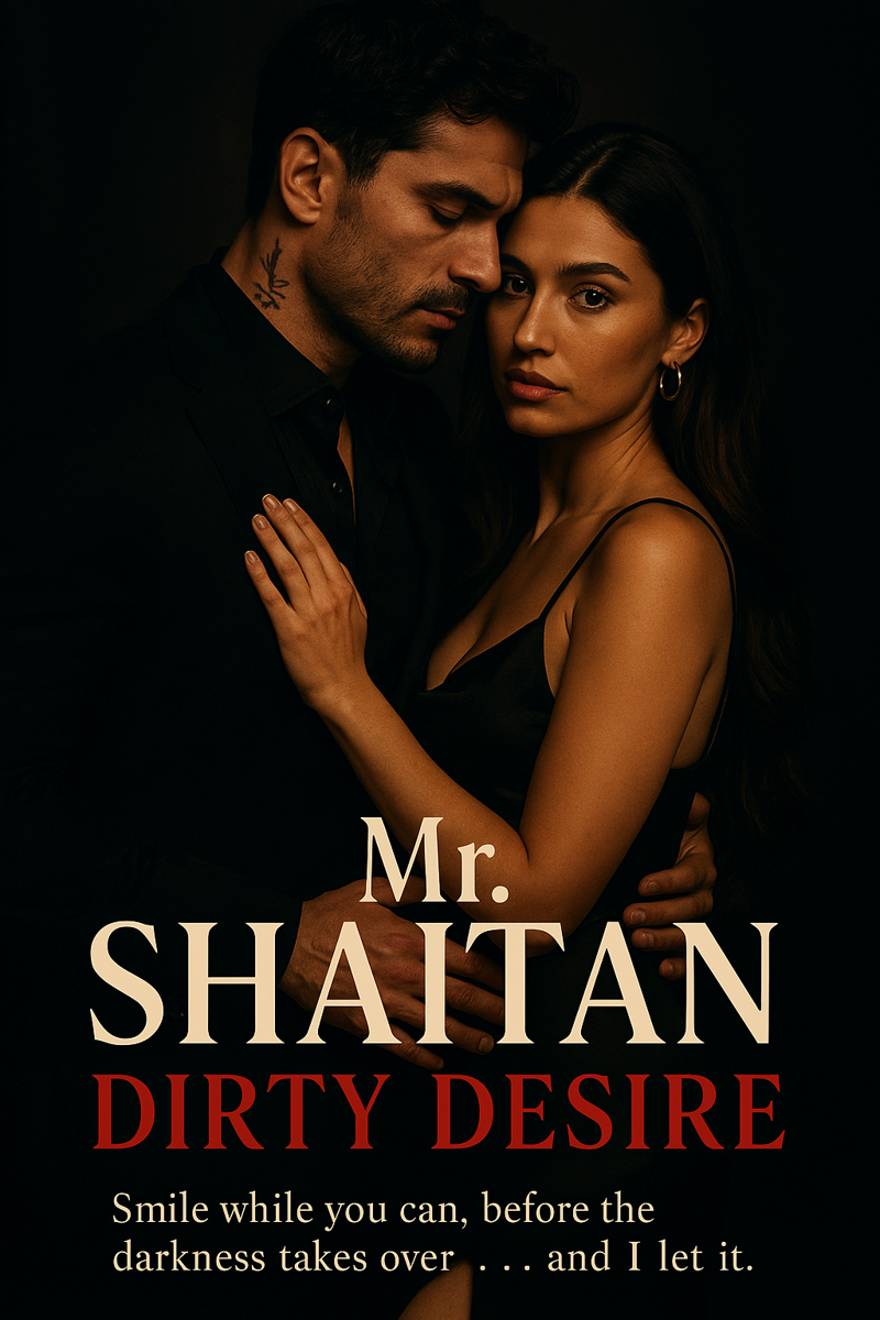 Mr Shaitan dirty desire