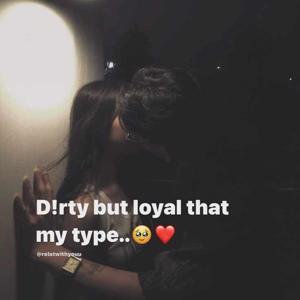 5 ~ 𝘋𝘪𝘳𝘵𝘺 𝘉𝘶𝘵 𝘓𝘰𝘺𝘢𝘭 💋🖤