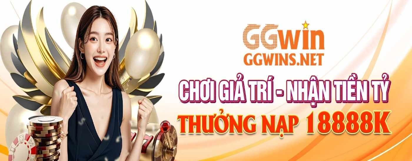 GGWIN - Trang Chủ GGWIN Chính Thức | Đăng ký + 88k