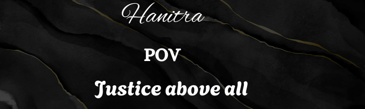 "Hanitra?" She shifted her angry gaze to me, meeting my shocked eyes