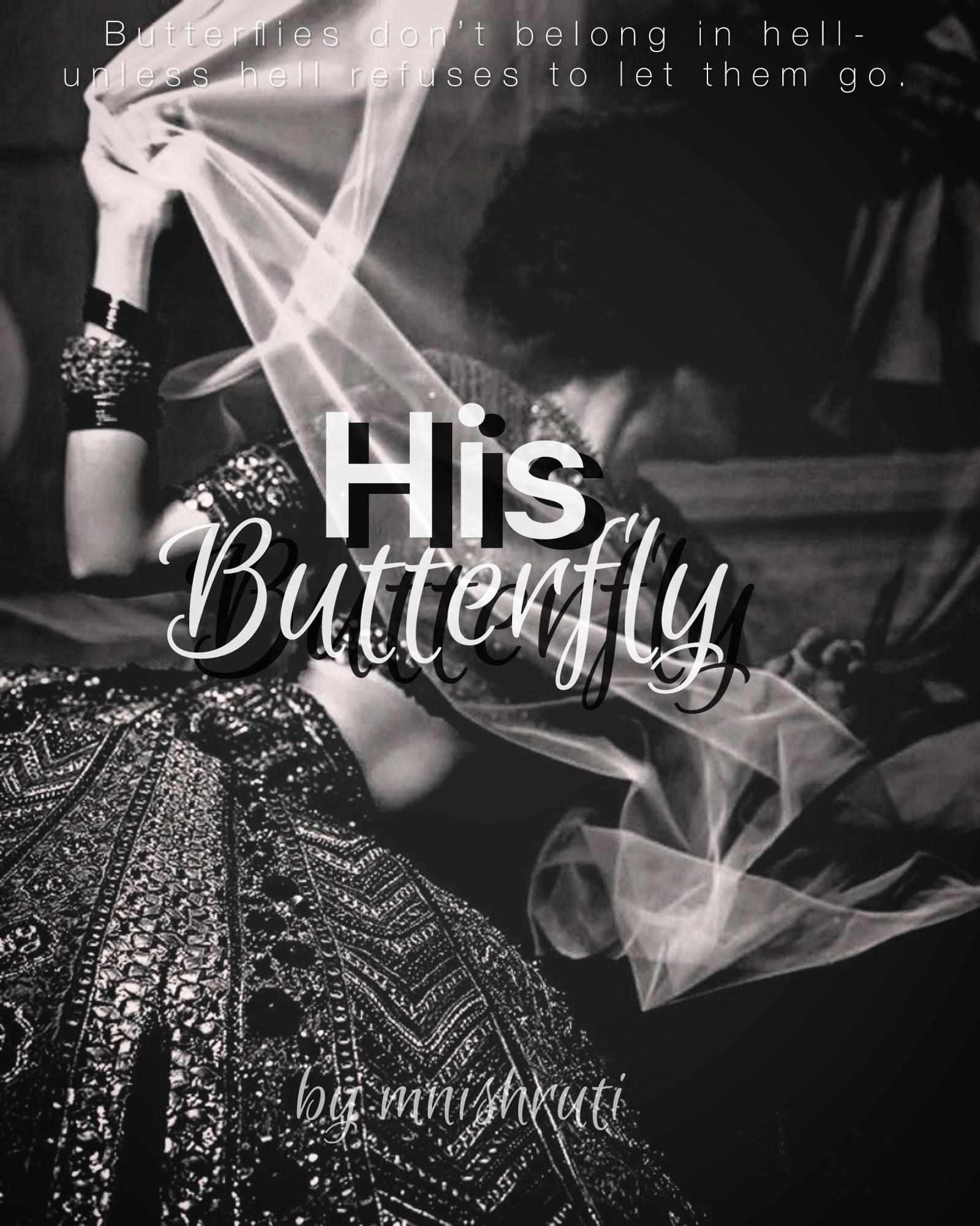 His Butterfly