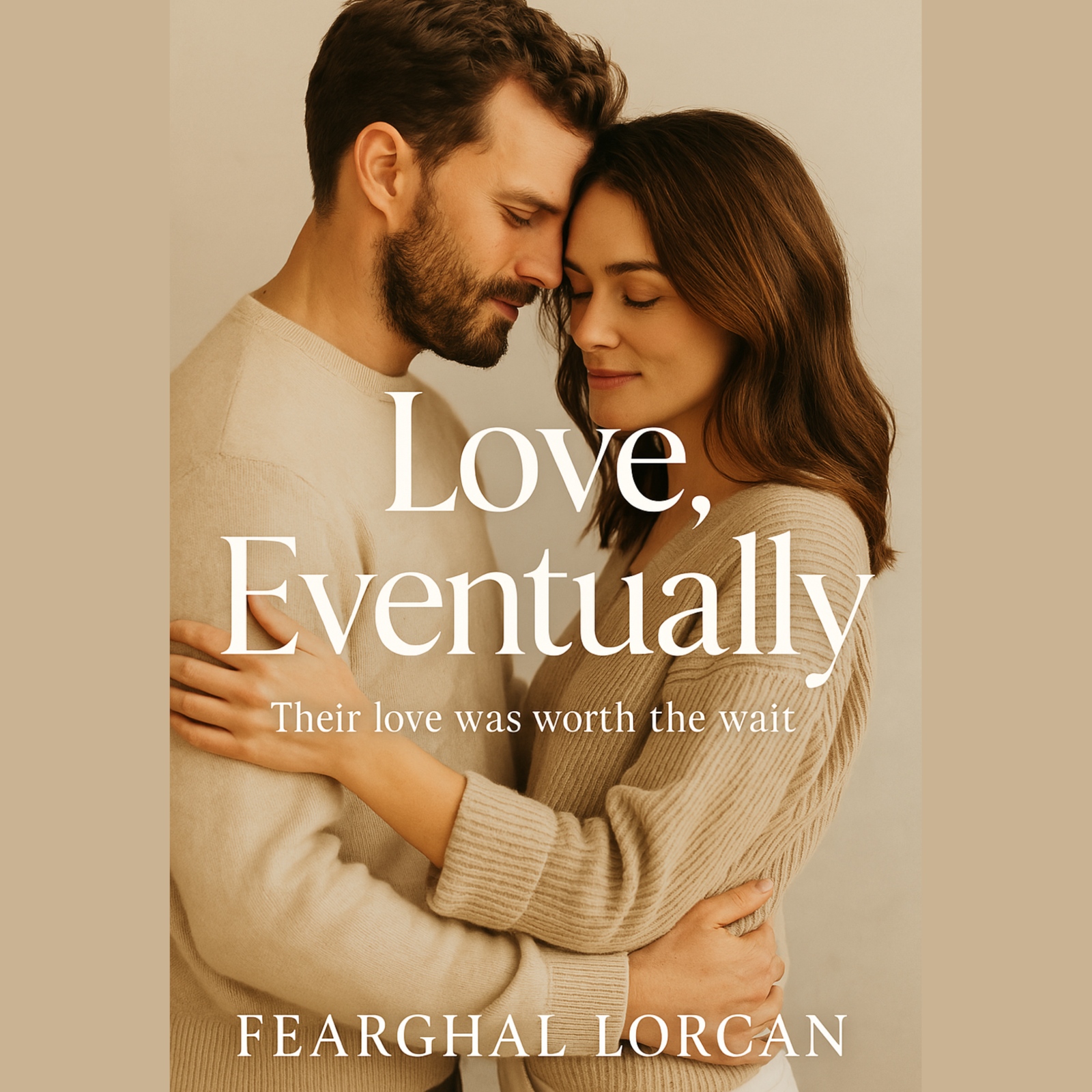 Love, Eventually
