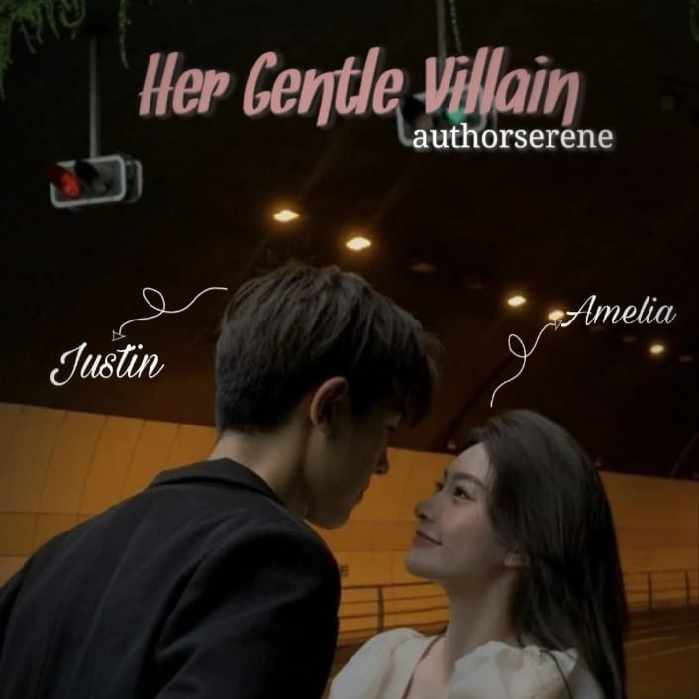 Her Gentle Villain (Part 1)