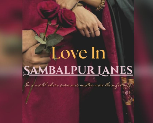 Love In Sambalpur Lanes