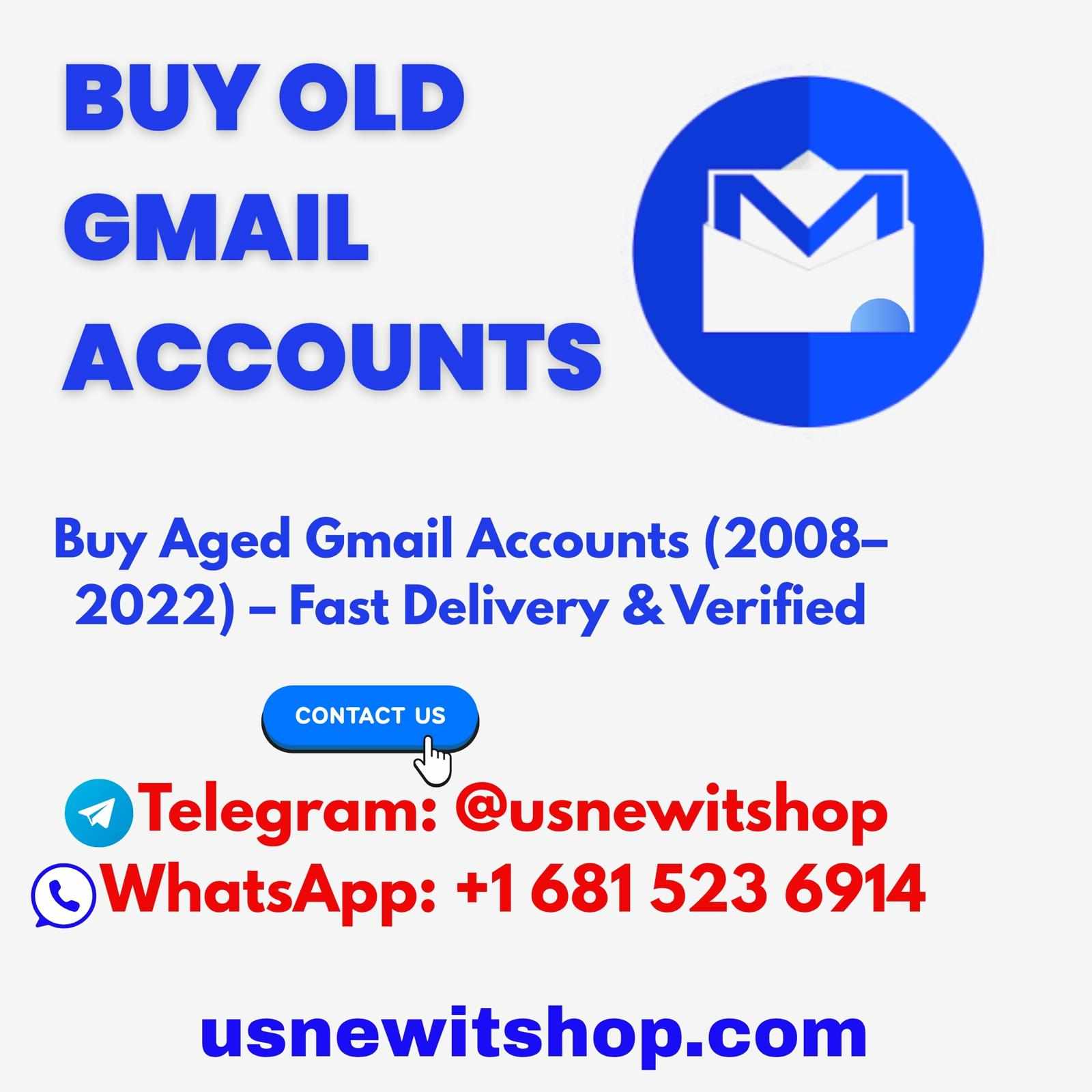 100% Verified Old Gmail Accounts – Ready for Google Ads, SEO