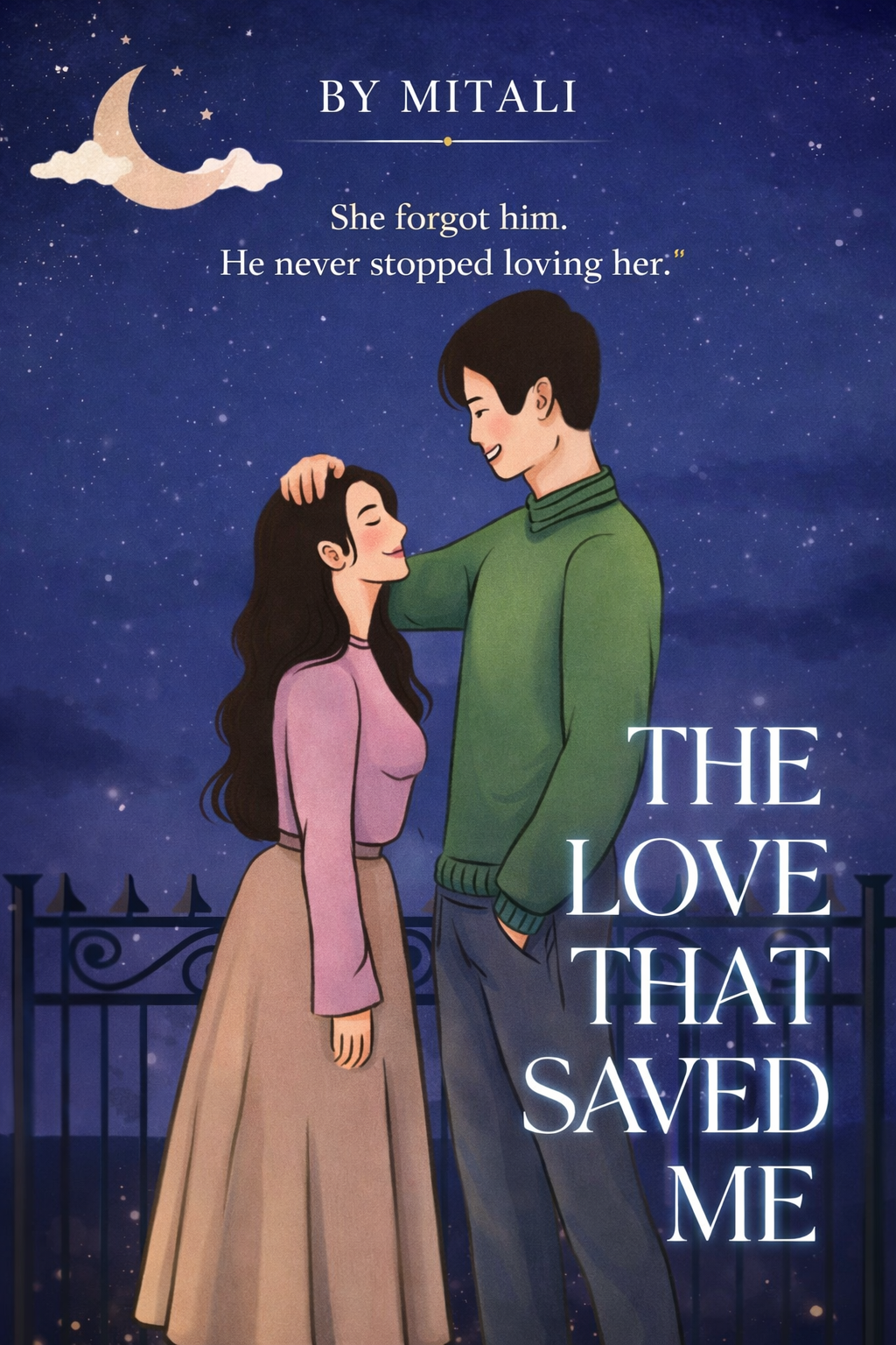 The Love That Saved Me