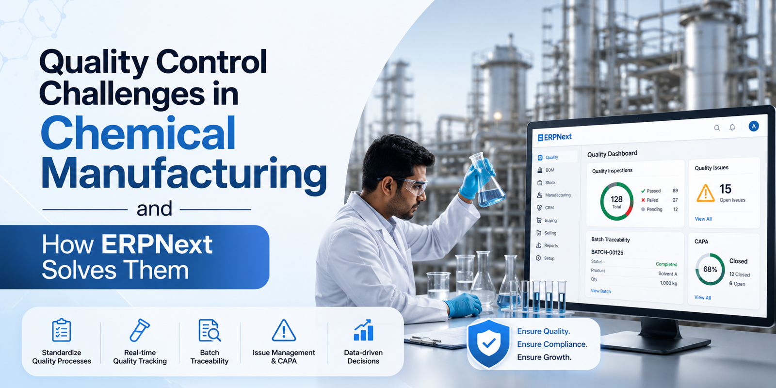 Quality Control Challenges in Chemical Manufacturing and How ERPNext Solves Them