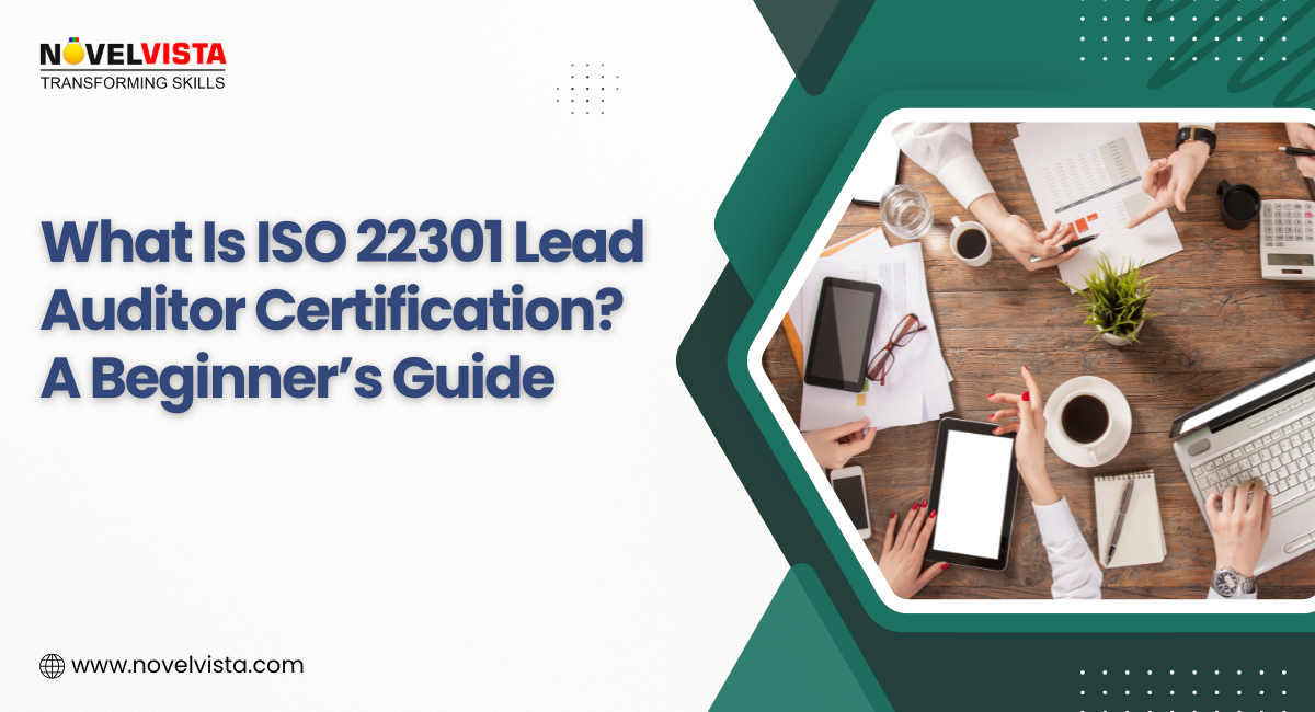 What Is ISO 22301 Lead Auditor Certification? A Beginner’s Guide