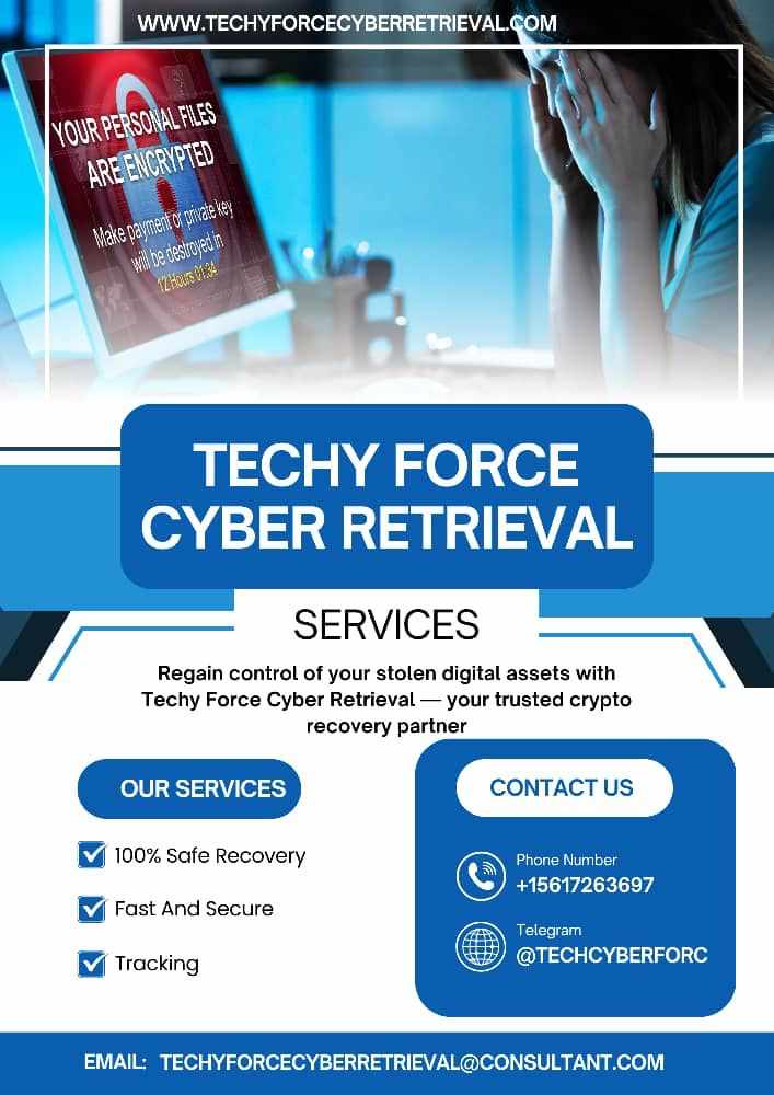 REAL HELP FOR CRYPTO LOSS: HIRE AN EXPERIENCED HACKER TECHY FORCE CYBER RETRIEVAL