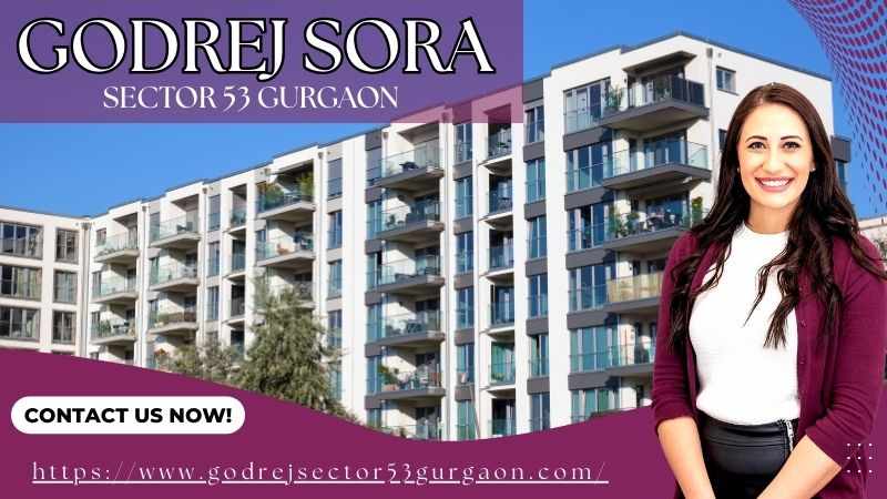Explore Godrej Sora – Premium Living in Gurgaon