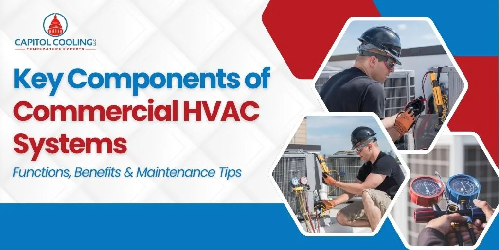 Key Components of Commercial HVAC Systems