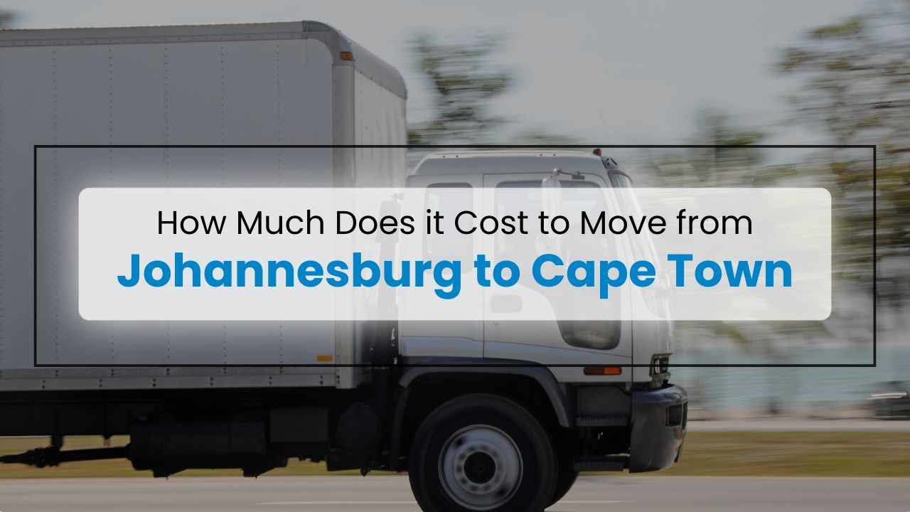 Cost to Move from Johannesburg to Cape Town