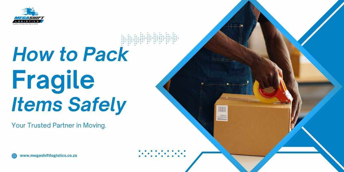 How to Safely Pack Fragile Items for Moving