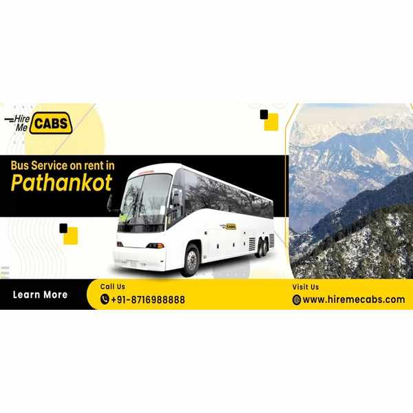 Bus Service on Rent in Pathankot – Hireme Cabs