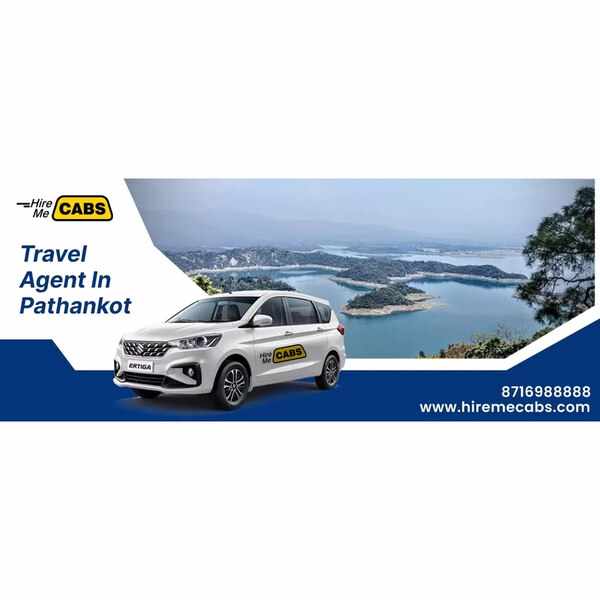 Travel Agents in Pathankot – Your Gateway to Seamless Travel with Hireme Cabs