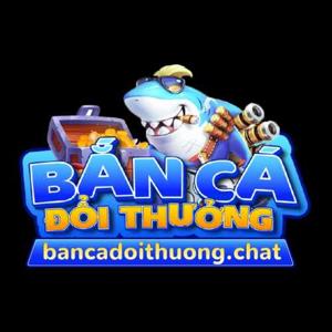 Bắn Cá Đổi Thưởng