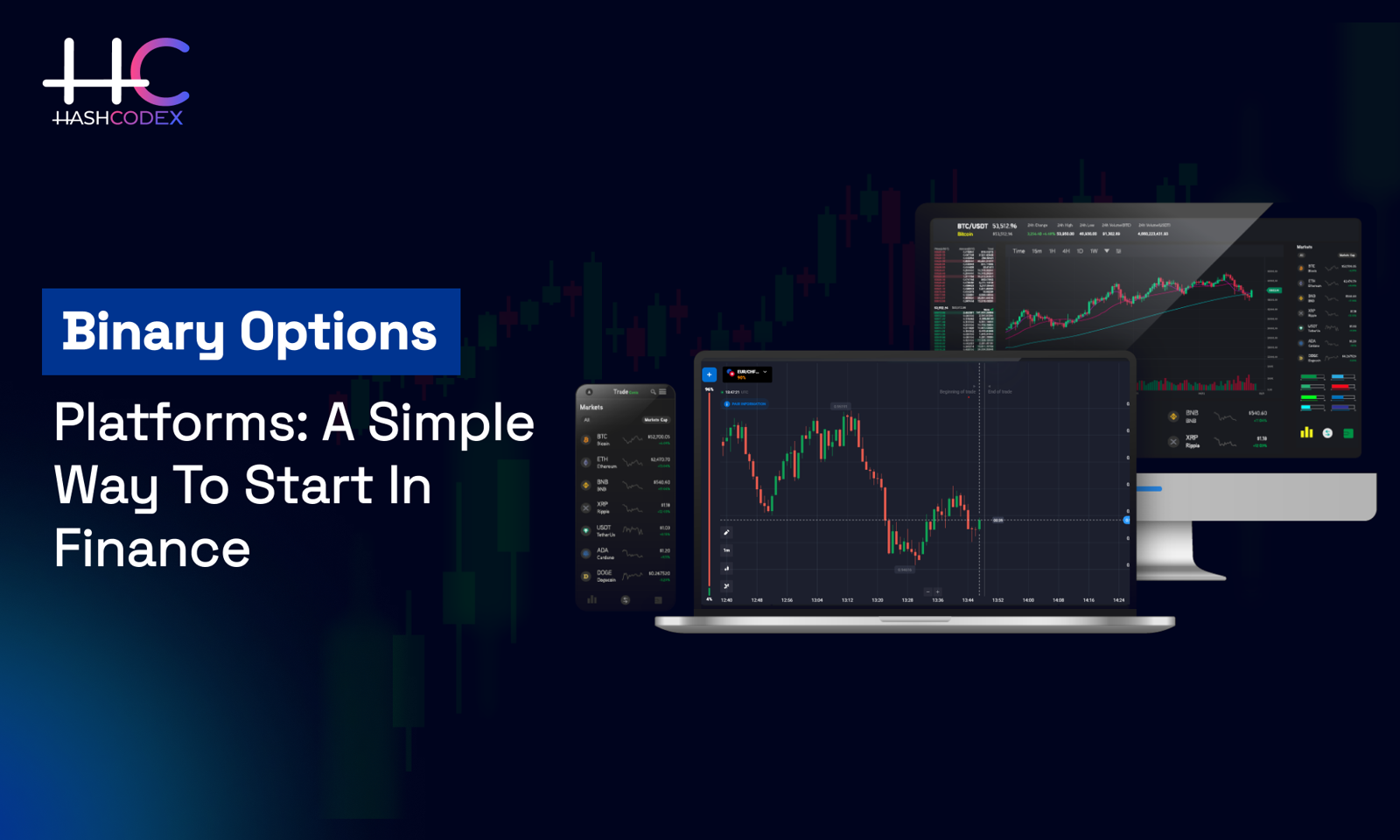 Binary Options Platforms: Simple Finance Growth for Entrepreneurs