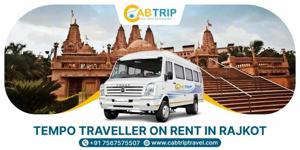 Tempo Traveller on Rent in Rajkot - Cab Trip Travel