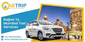 Rajkot to Mumbai Taxi Service – Cab Trip Travel