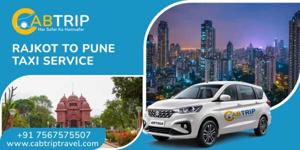 Rajkot to Pune Taxi Service – Cab Trip Travel