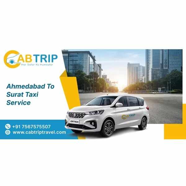 Ahmedabad to Surat Cab Service by Cab Trip Travel