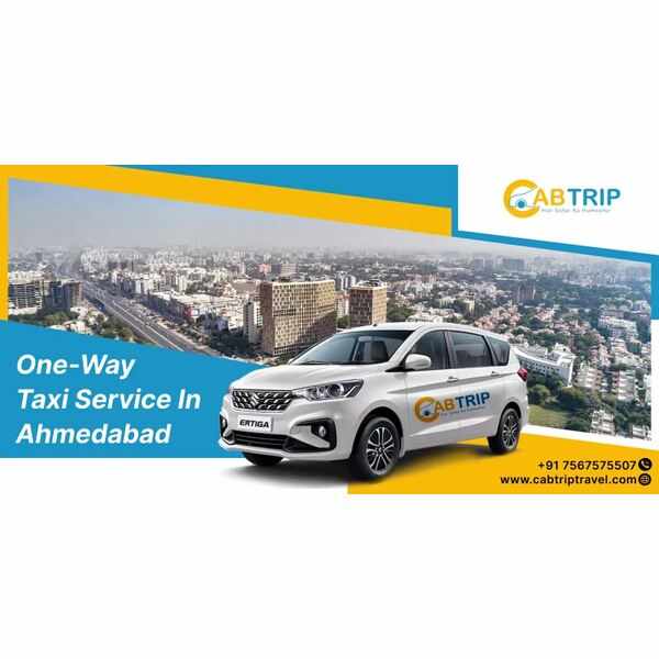 One-Way Taxi Service in Ahmedabad- Affordable & Comfortable Travel Solution