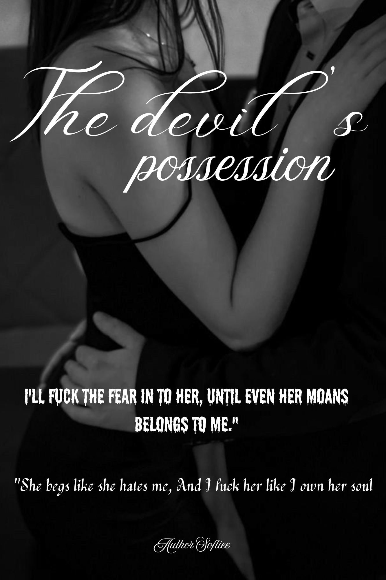 The Devil's possession