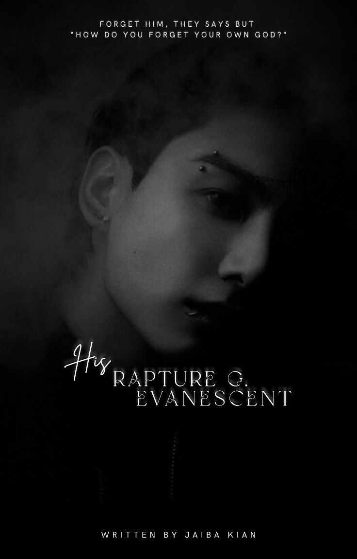 Rapture: His Evanescent God