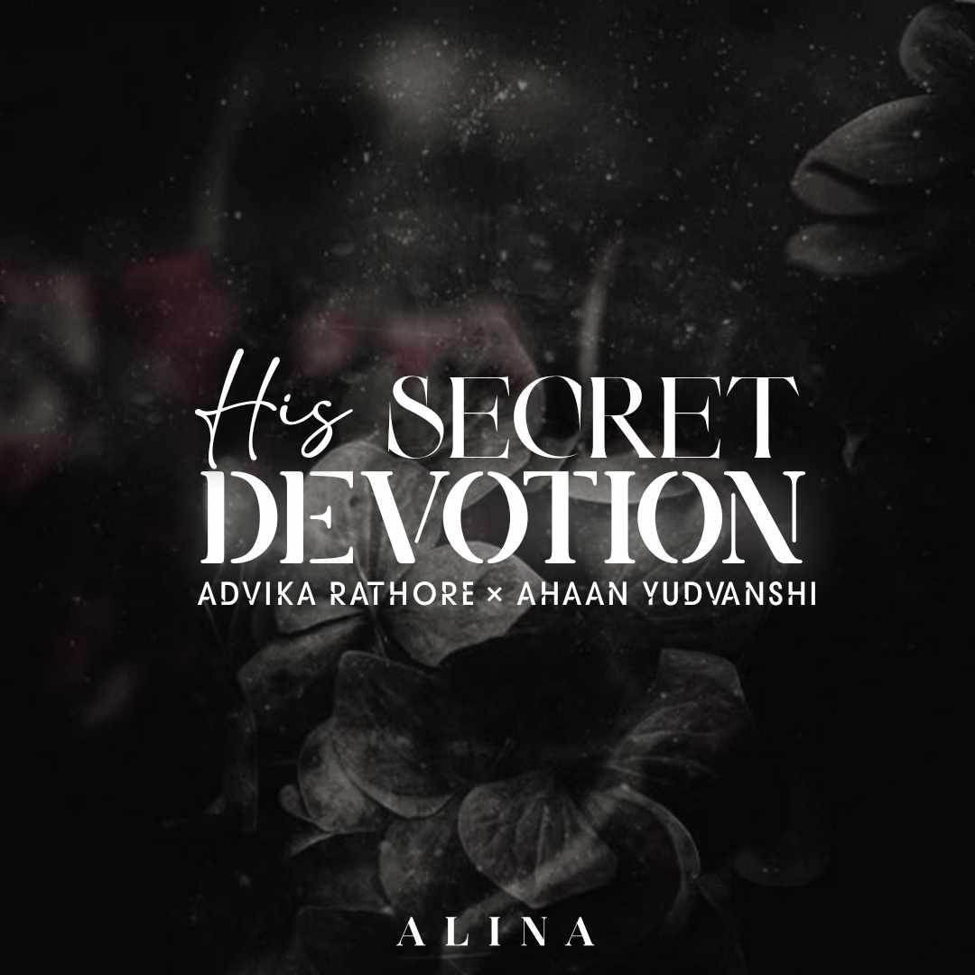 His Secret Devotion