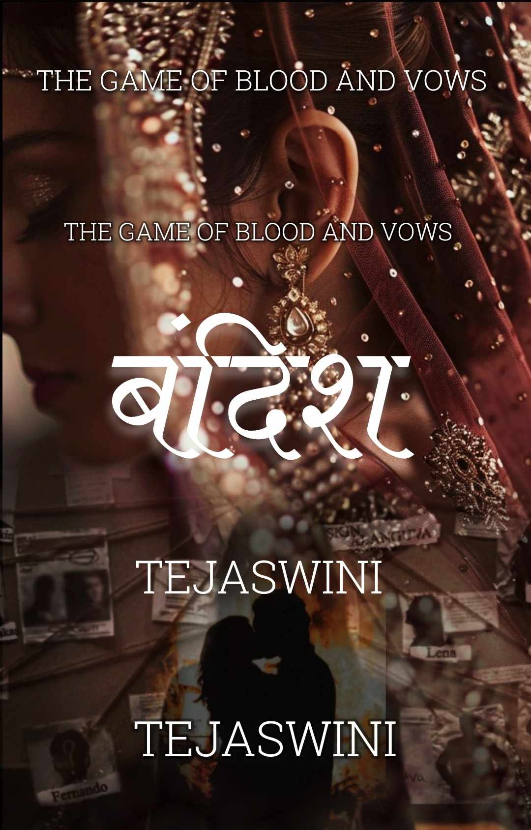 Bandish- The Game of Blood & Vows