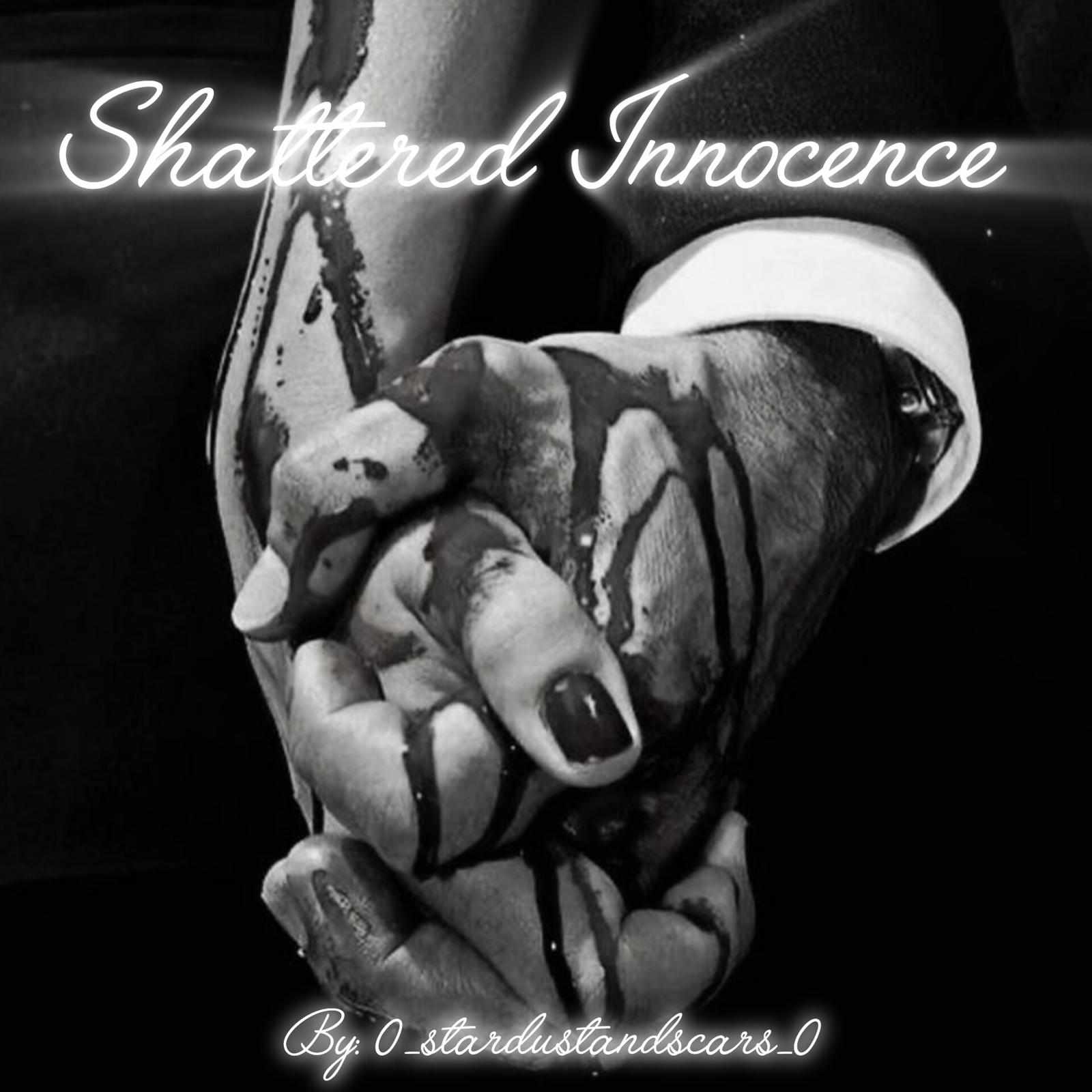 Shattered Innocence