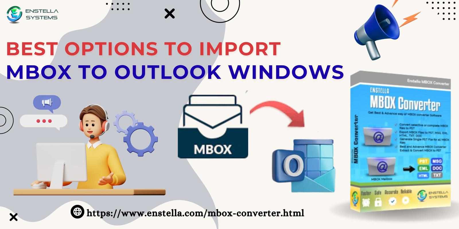 Best Options to Import MBOX to Outlook Windows