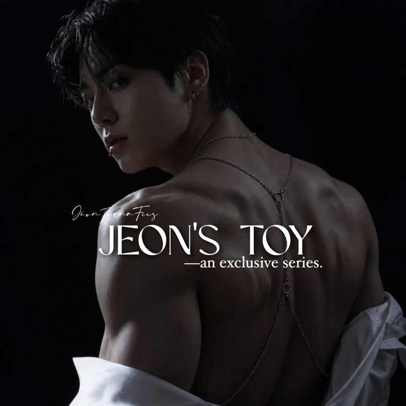 JEON'S TOY— an exclusive series
