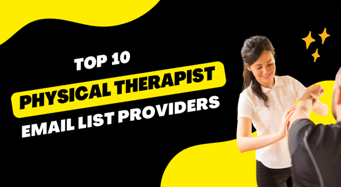 Top 10 Physical Therapist Email List Providers