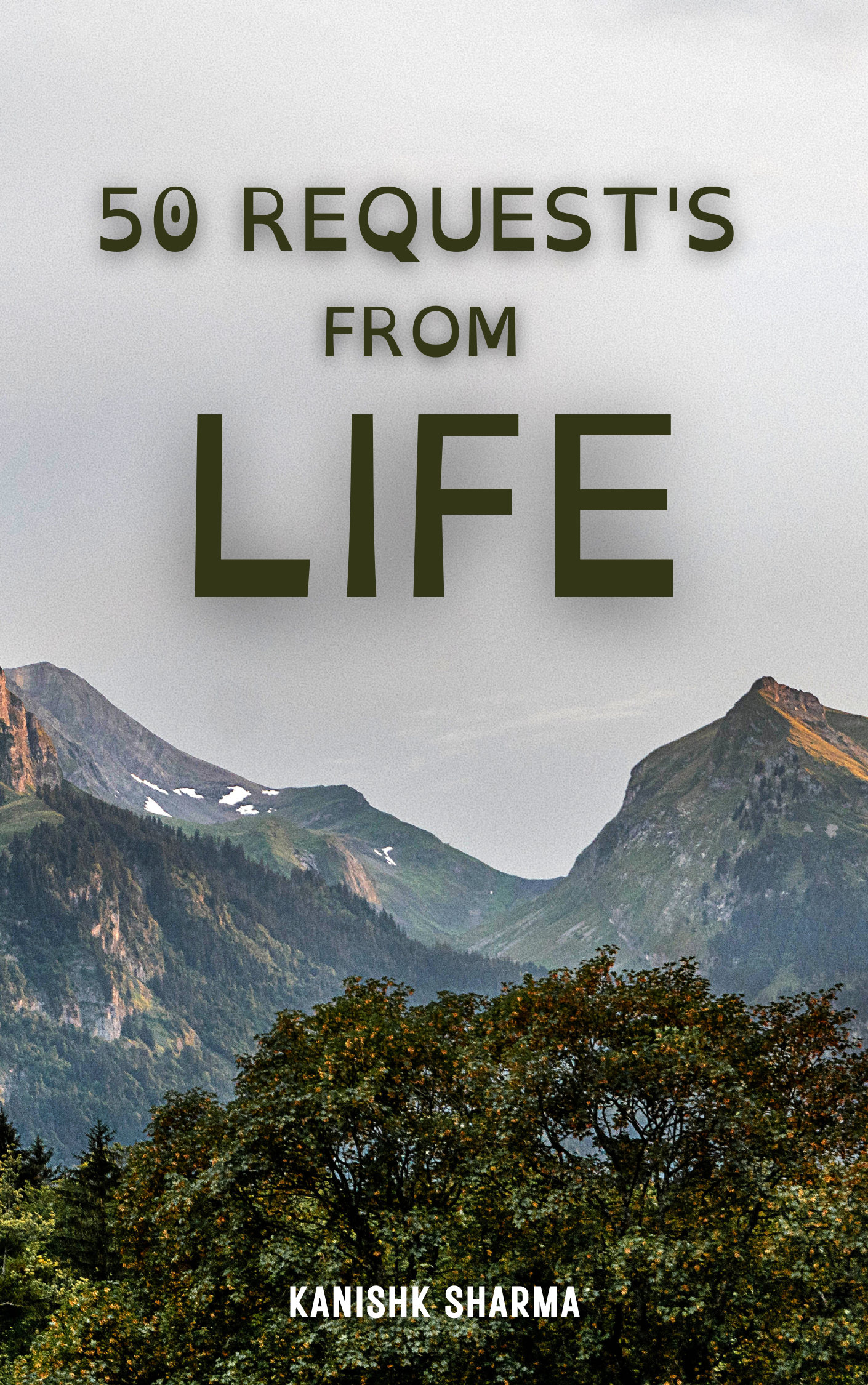 50 REQUEST'S FROM LIFE