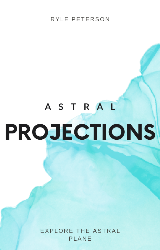 Guide To : Astral Projections